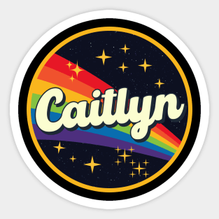 Caitlyn // Rainbow In Space Vintage Style Sticker